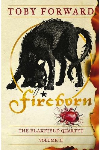 Fireborn: The Flaxfield Quartet - Volume II